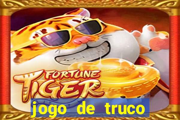 jogo de truco valendo dinheiro real