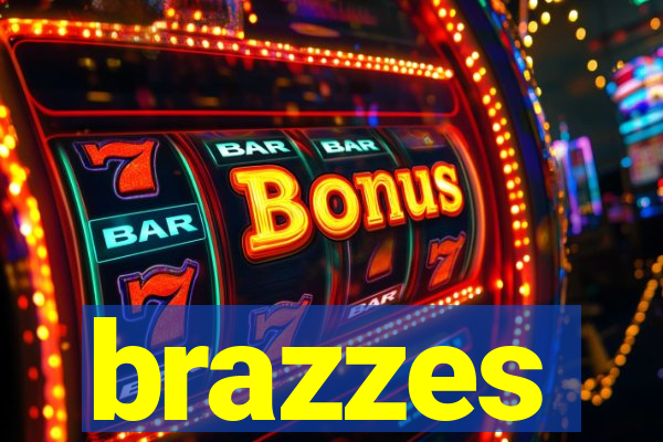 brazzes