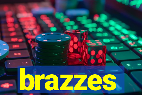 brazzes