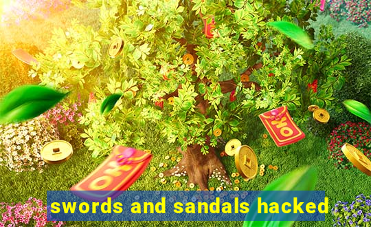 swords and sandals hacked