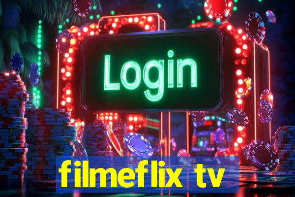 filmeflix tv
