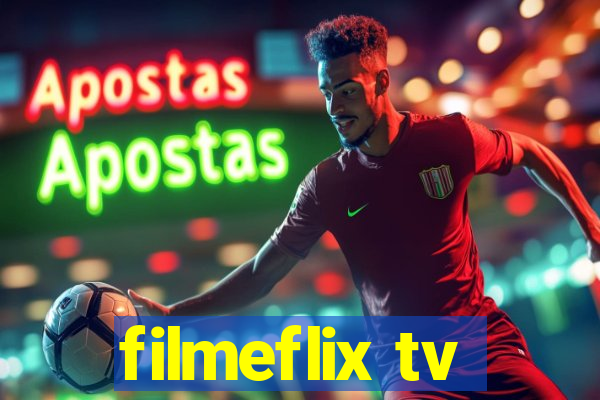 filmeflix tv
