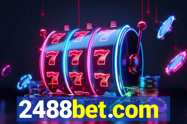 2488bet.com