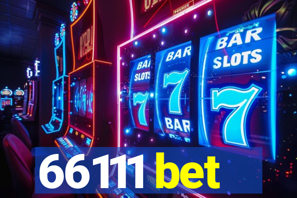 66111 bet