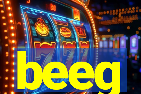 beeg