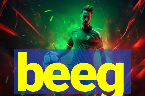 beeg
