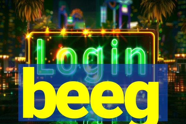 beeg