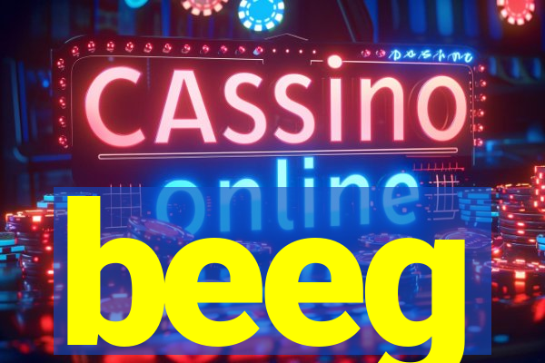 beeg