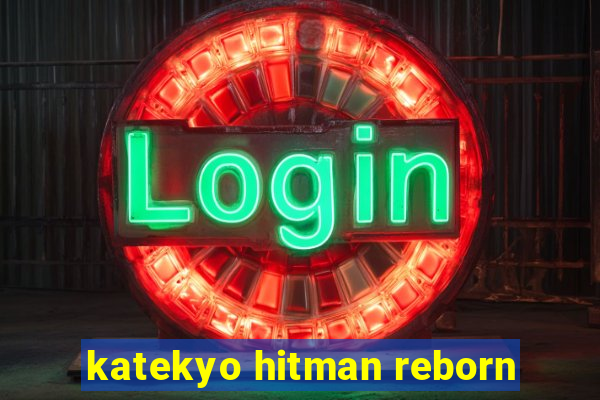 katekyo hitman reborn