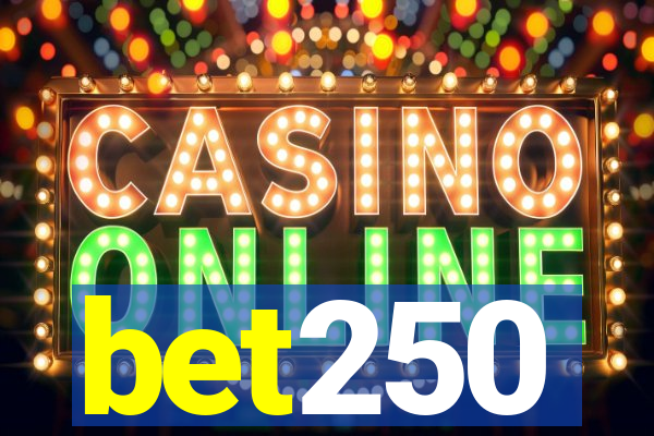 bet250