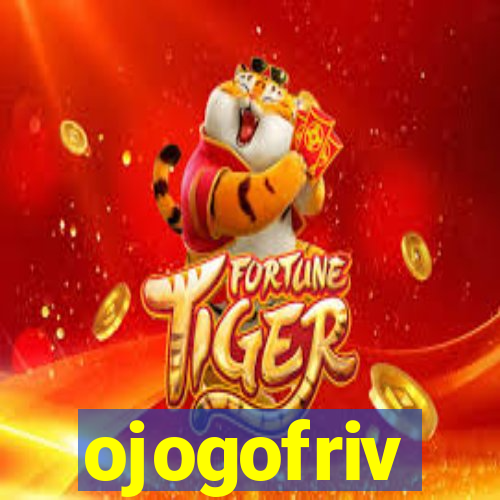 ojogofriv