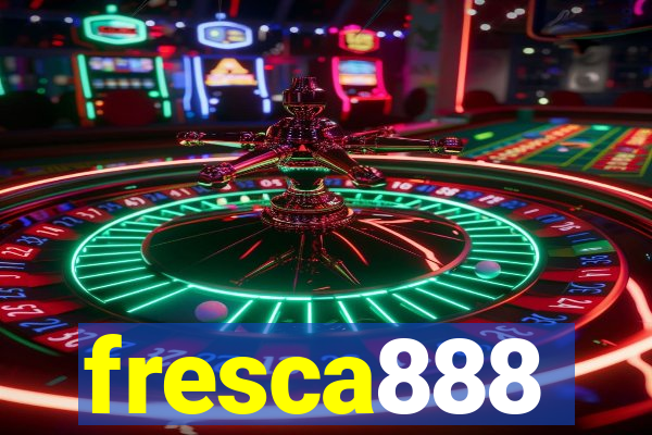 fresca888
