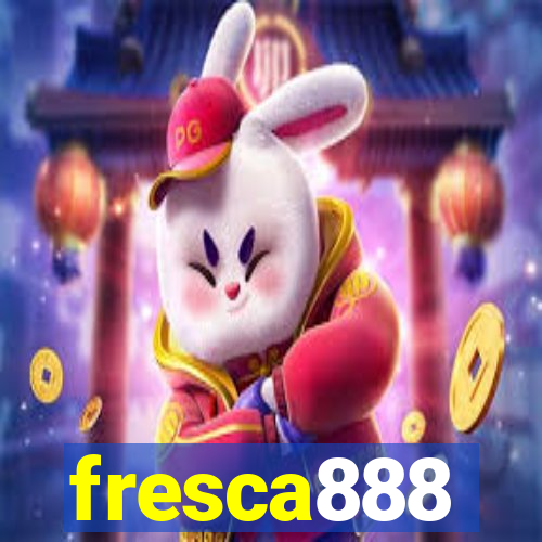 fresca888