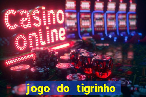jogo do tigrinho legalizado no brasil