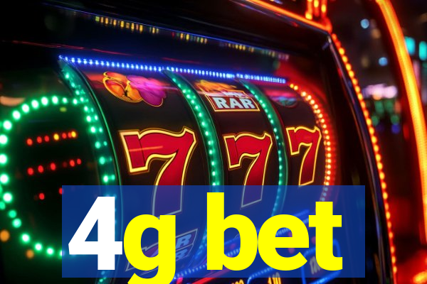 4g bet