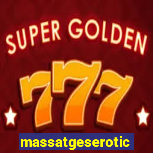 massatgeserotics's