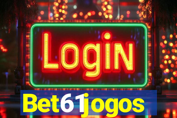 Bet61jogos