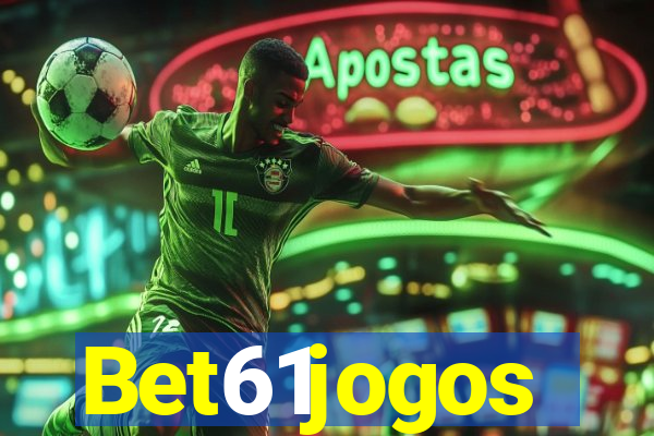 Bet61jogos