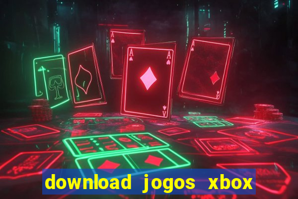 download jogos xbox 360 utorrent