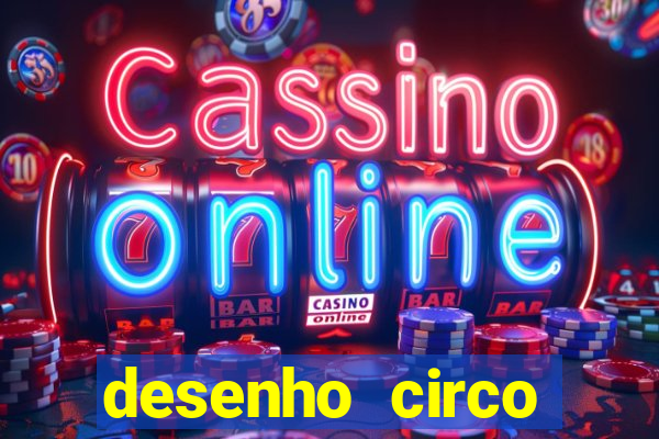desenho circo digital para colorir