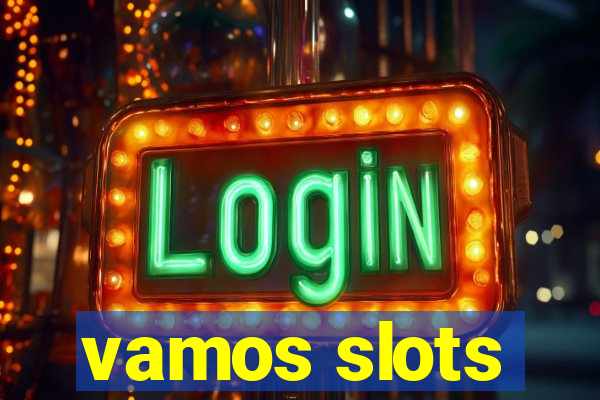vamos slots
