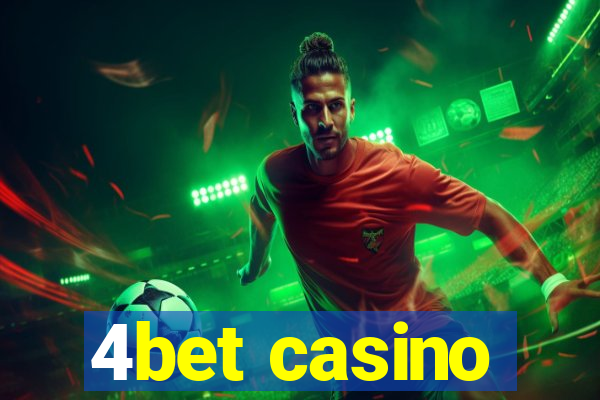 4bet casino