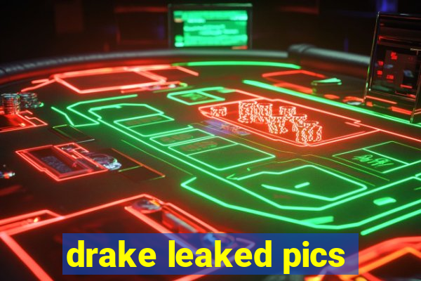 drake leaked pics