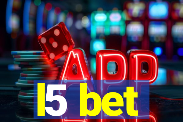 l5 bet