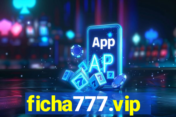 ficha777.vip