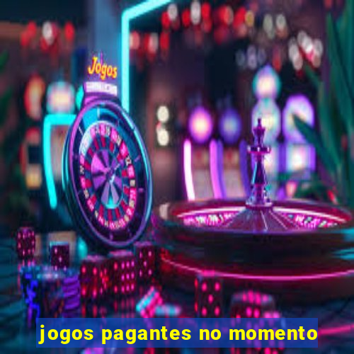 jogos pagantes no momento