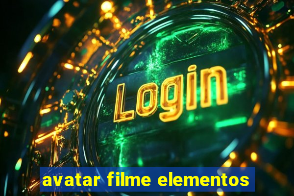 avatar filme elementos
