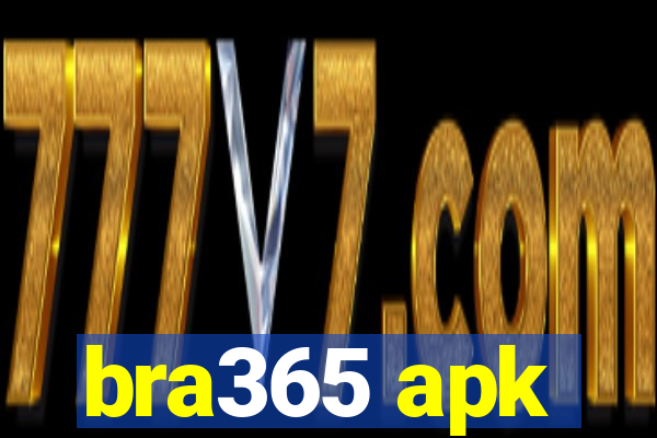 bra365 apk