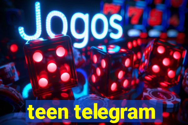 teen telegram