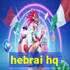 hebrai hq