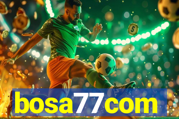 bosa77com