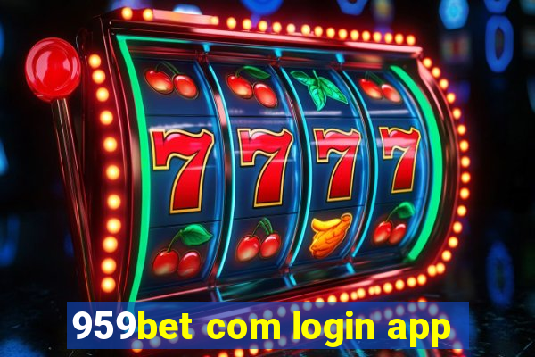 959bet com login app