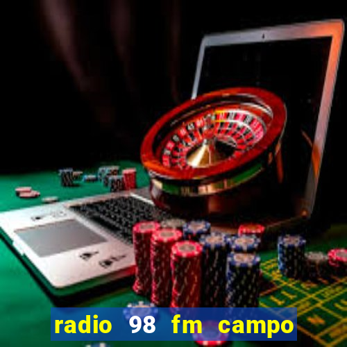 radio 98 fm campo formoso bahia