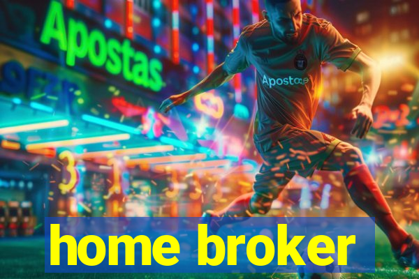 home broker