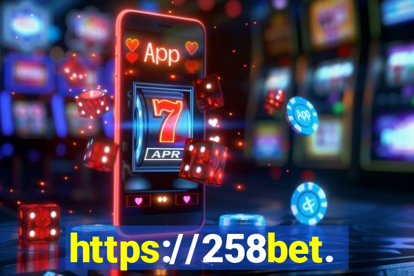 https://258bet.com