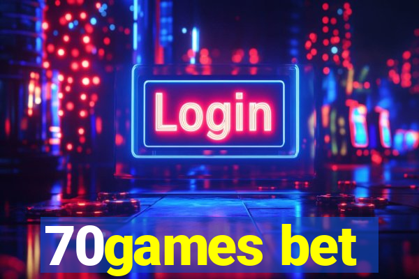 70games bet