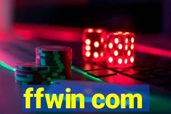 ffwin com