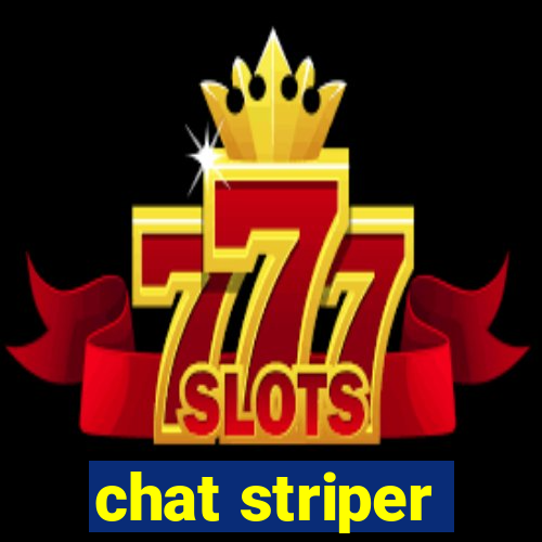 chat striper