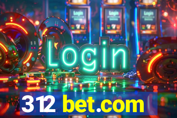 312 bet.com