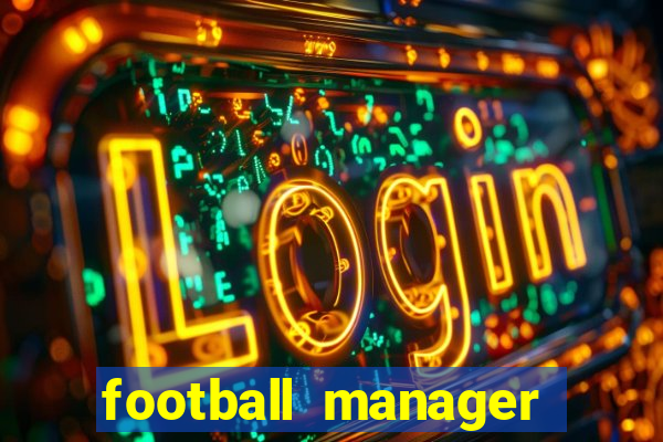 football manager 2021 touch 21.4.0 apk