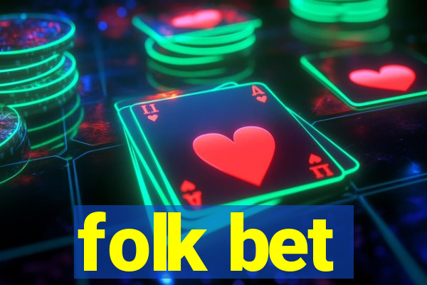 folk bet