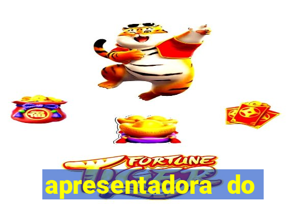 apresentadora do esporte espetacular nua