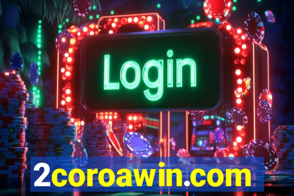 2coroawin.com