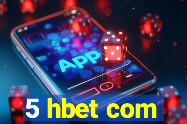 5 hbet com