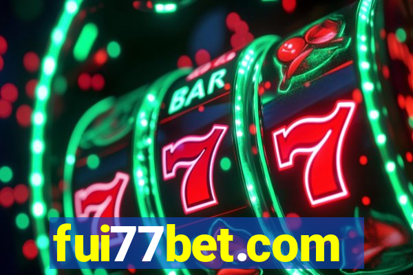 fui77bet.com