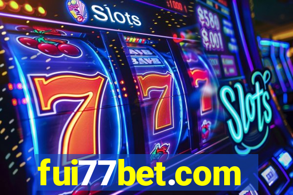 fui77bet.com